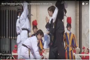 Video link of WT Demonstration Team's performance in Vatican City